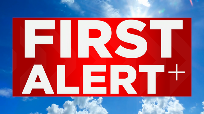 WATCH: Your First Alert Weather 24/7
