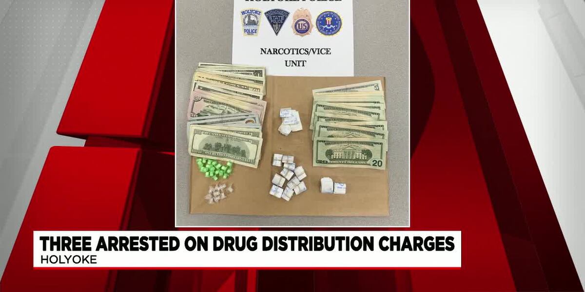 Three arrested on drug distribution charges in Holyoke