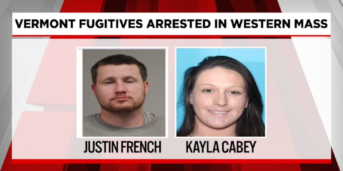 Vermont fugitives arrested in western Massachusetts