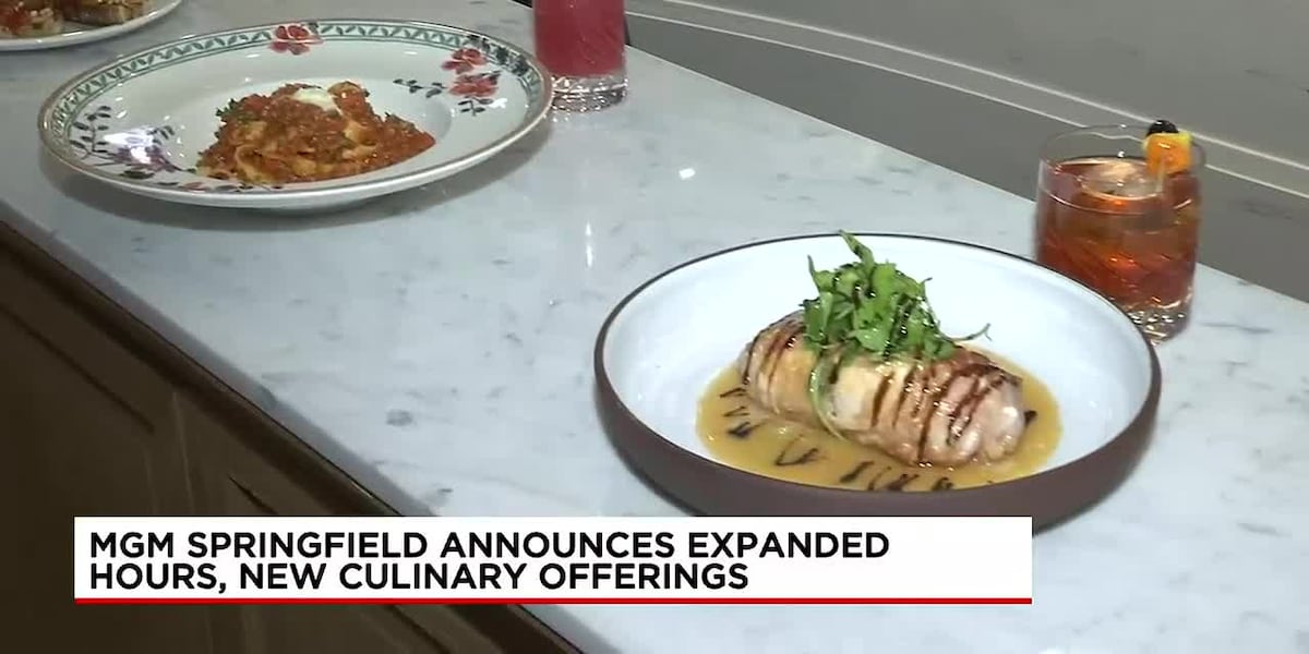 MGM Springfield extends dining hours, introduces new culinary options