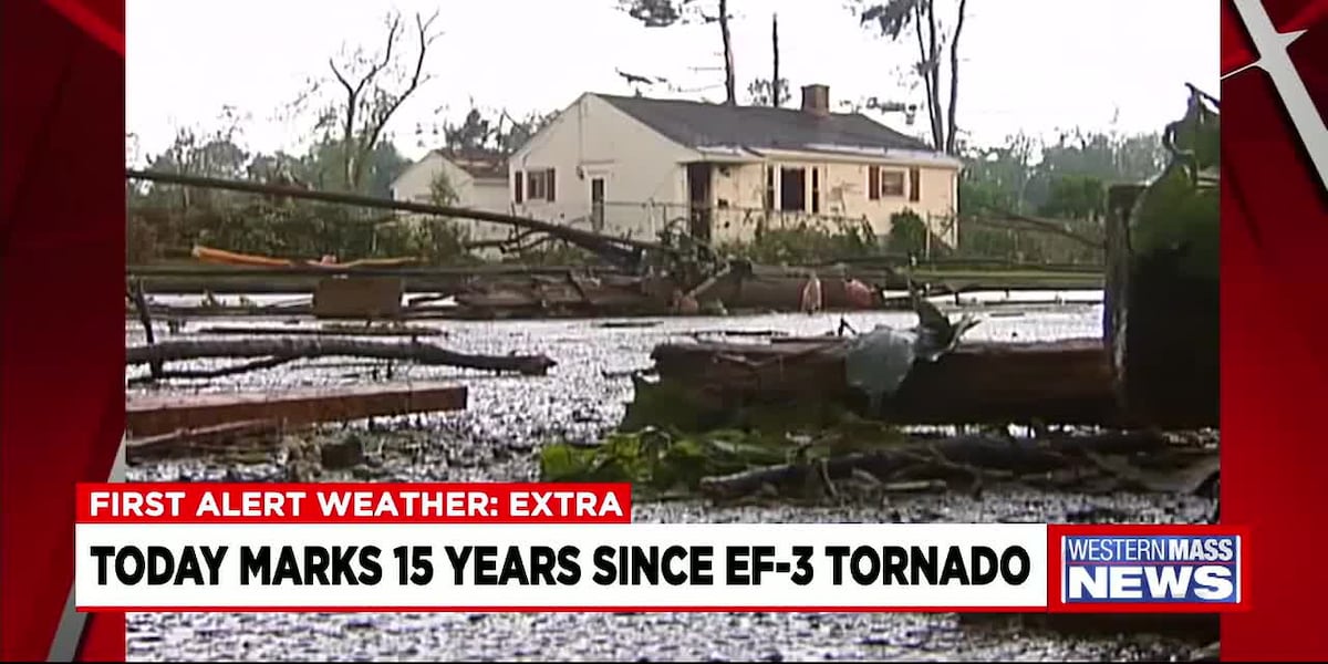 Monday Marks 15 Years Since an EF-3 Tornado Hits Western Massachusetts