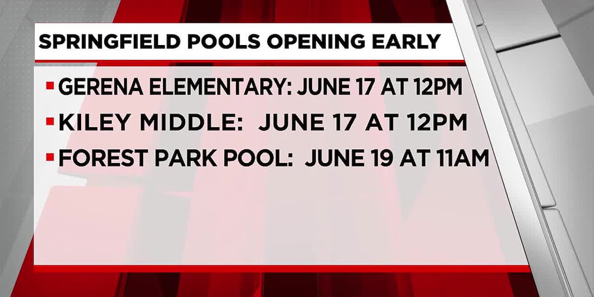 Springfield pools to open early due to expected hot weather